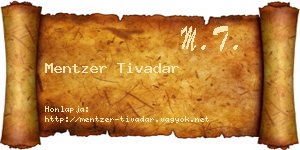 Mentzer Tivadar névjegykártya